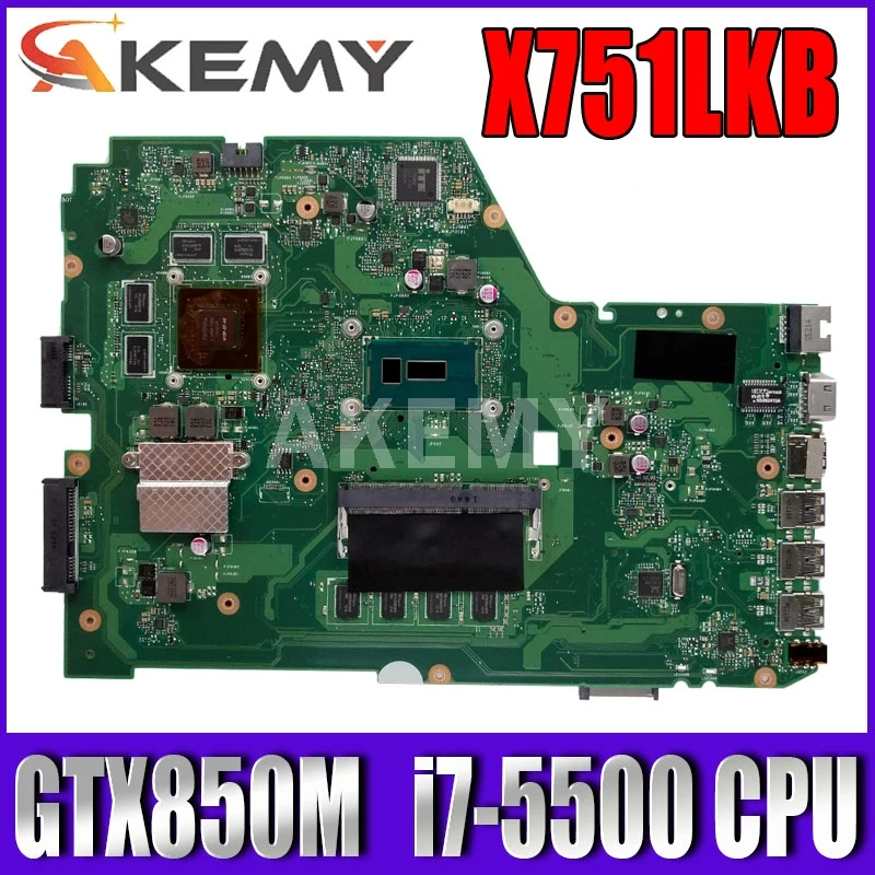 

X751LKB Main board X751LKB GTX850M i7-5500 CPU 4GB RAM Mainboard REV 2.2 For ASUS X751LK X751LKB X751L A751L Laptop motherboard