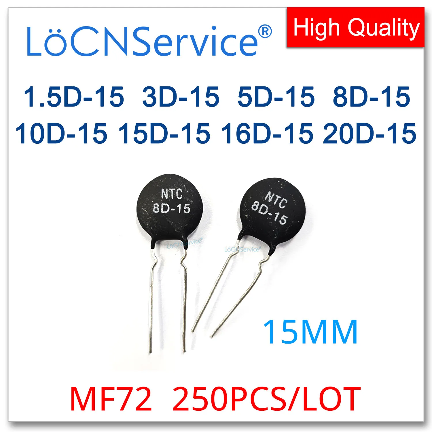 

250PCS MF72 15MM Power NTC Thermistor Series 1.5D-15 3D-15 5D-15 8D-15 10D-15 15D-15 16D-15 20D-15 1.5R 3R 5R 8R 10R 15R 16R 22R