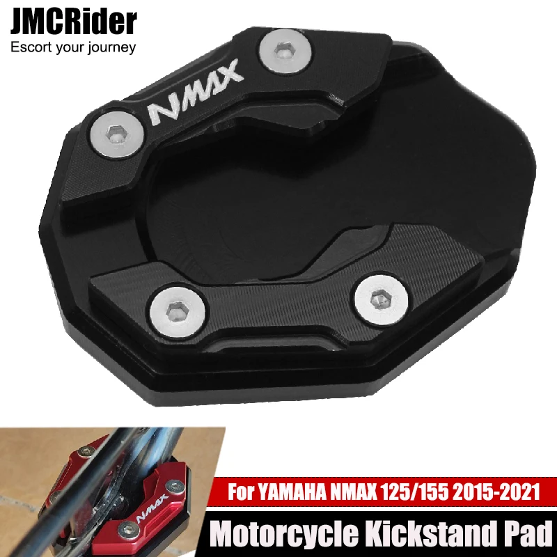 

For YAMAHA NMAX155 N MAX NMAX 155 125 NMAX125 Motorcycle Kickstand Foot Side Stand Extension Pad Support Plate Enlarge