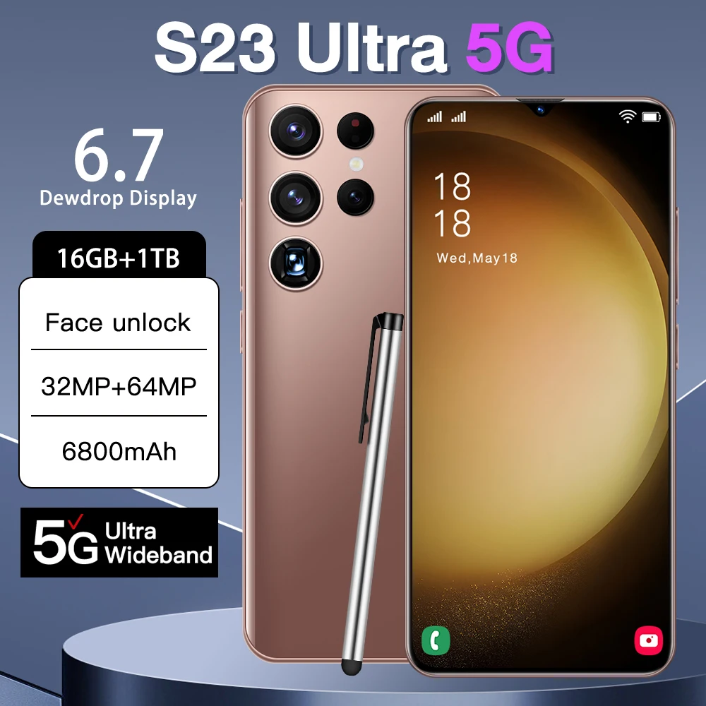 

S23 Ultra SmartPhone Original 6.7inch HD Full Screen 16G+1TB Dual Sim Android 5G Mobile Phones Face Unlock 6800mAh Cell Phone