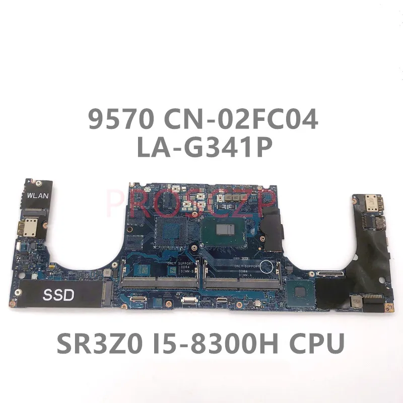 

CN-02FC04 02FC04 2FC04 материнская плата для ноутбука DELL XPS 15 9570 5530 M5530 с процессором SR3Z0 i5-8300H