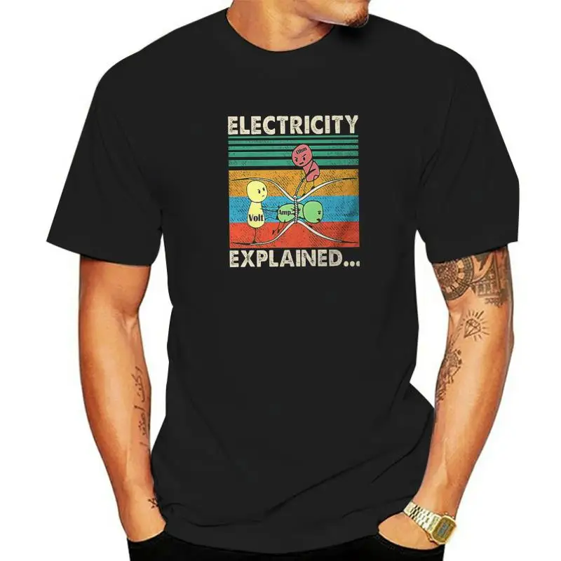 

Electricity Explained T-Shirt for Men Volt Ohm Ampere Novelty 100% Cotton Tees Crewneck Short Sleeve T Shirt Big Size Tops