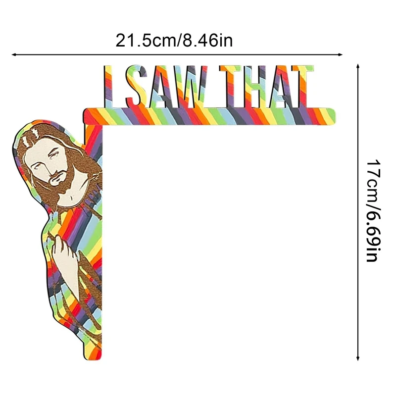 Creative Home Decor Jesus I Saw That  Over Door Jesus Sign Wood Jesus I Saw That Jesus Door Hanger Funny Home Decorate NEW images - 6