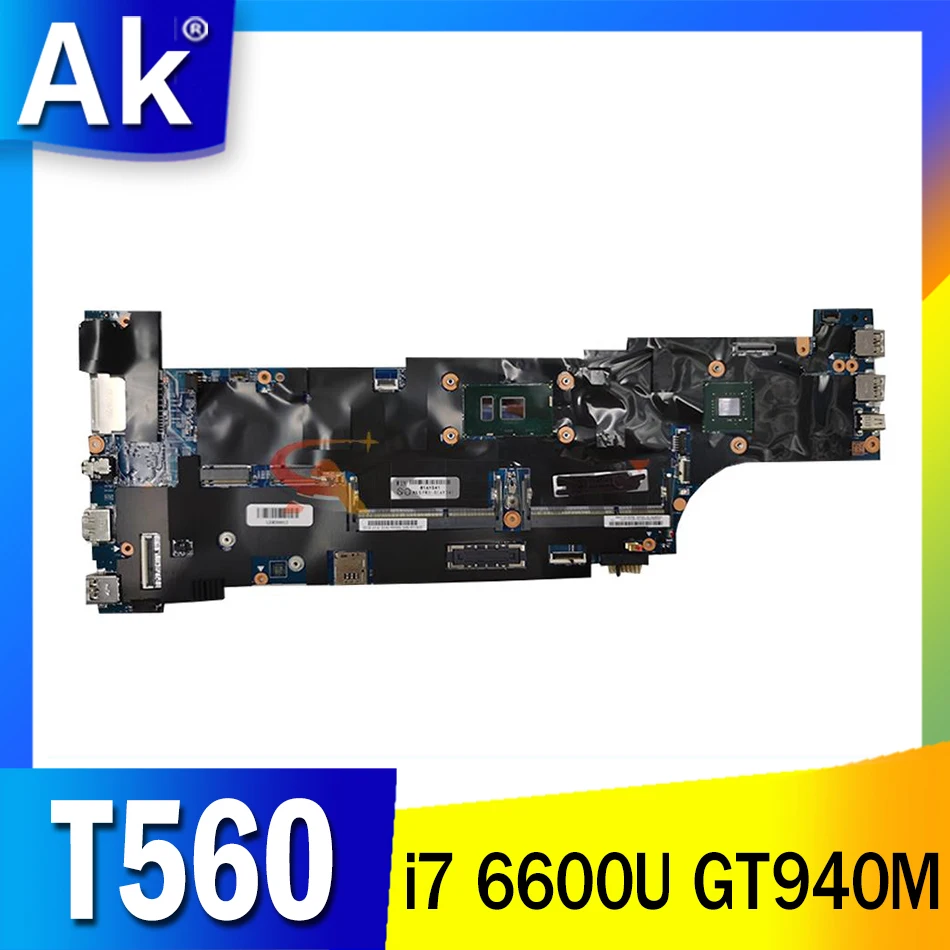 

Akemy 448.06D10.0021 For Lenovo Thinkpad T560 W560S P50S Laptop Motherboard CPU I7 6600U DDR3 GT940M/M520M 2G Work