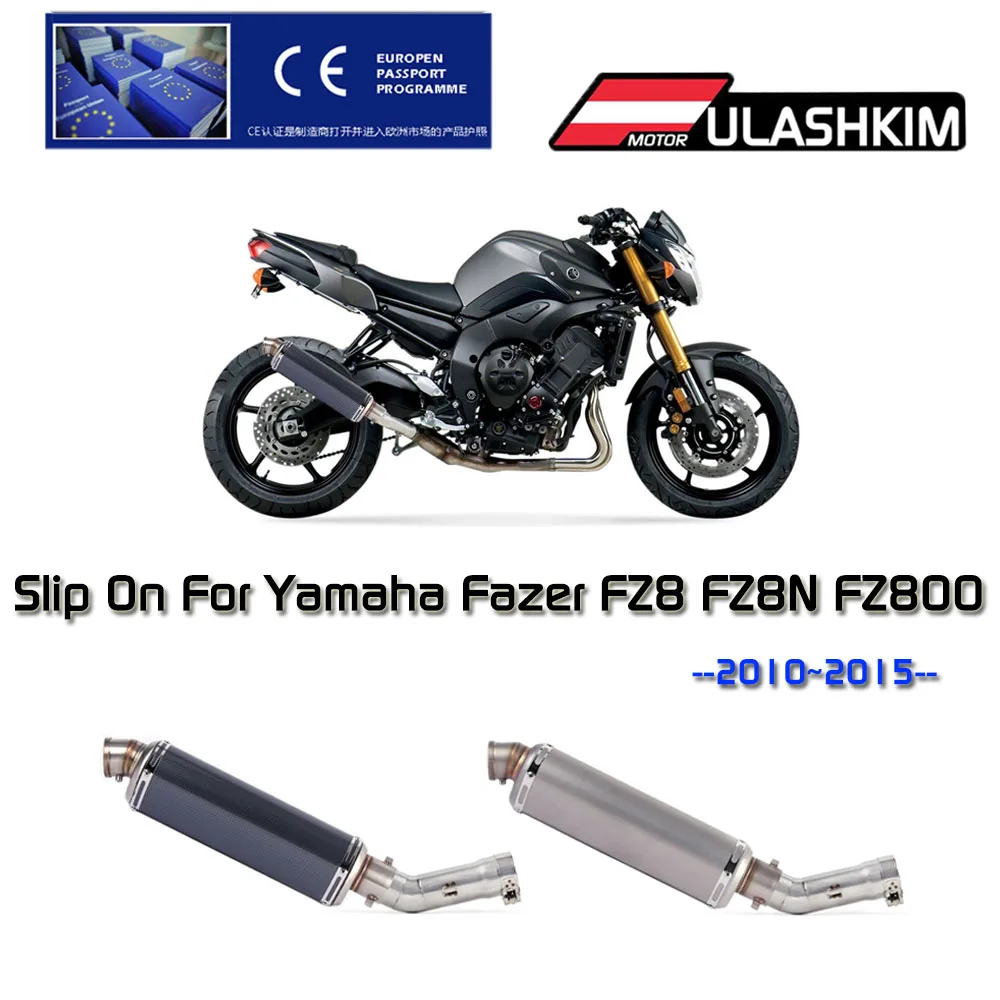 

Slip On For Yamaha Fazer FZ8 FZ8N FZ800 2010 to 2015 Motorcycle Full System Muffler Escape Exhaust Middle Link Pipe Accessories