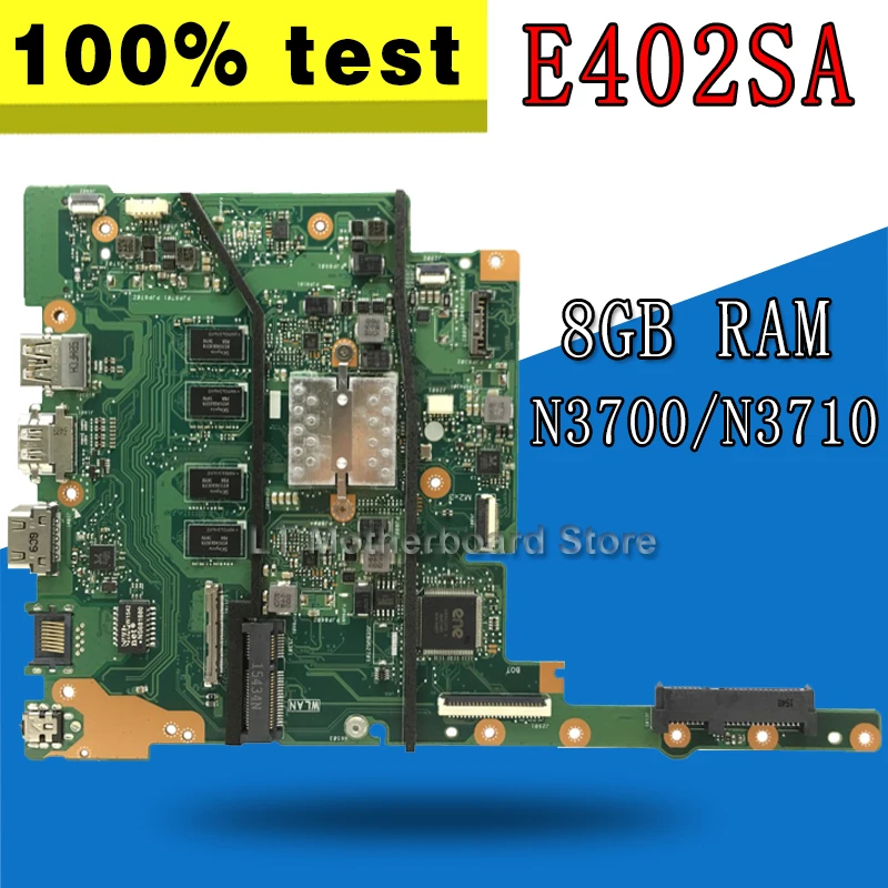 

Материнская плата E402SA для ноутбука Asus E402SA E502SA E402S E502S E402 E502, материнская плата 8G/N3700/N3710 E402SA, тест материнской платы 100% ОК