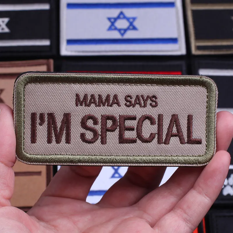 

Embroidered Patch Mama Says Im Special Patch Funny BIKER Motorcycles Tactical Patches Army Airsoft Israeli Flag Velcro Patches
