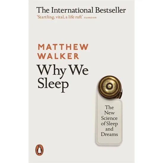 

Why We Sleep: the New Science Sleep And Dreams Of Matthew Walker English Books English Books Libri inglesi Английские книги