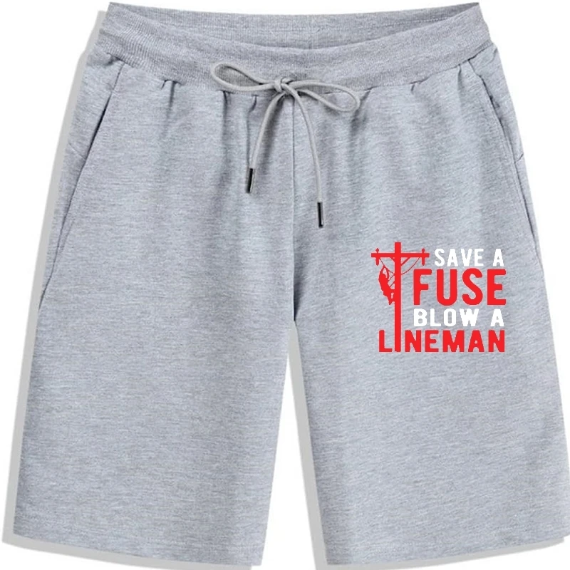 

Save A Fuse Blow A Lineman Funny Lineman Shorts Graphic Party Cotton Man Shorts Printed On
