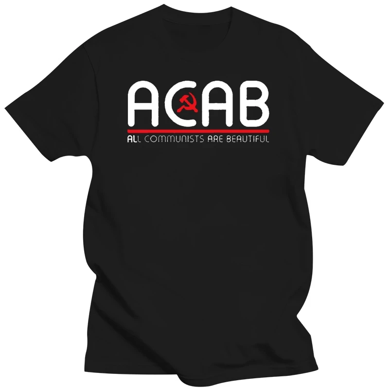 

fashion All Communists Are Beautiful – Acab tshirt men and women fitted Comical Leisure men tshirts O-Neck Pop Top Tee