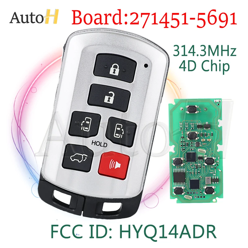 Автоматический смарт-ключ 314 3 МГц FSK подходит для Toyota Sienna 2011-2020 FCC ID: HYQ14ADR 4D