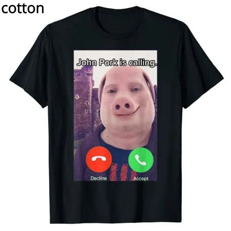 

John Pork Is Calling Funny Answer Call Phone T-Shirt Humor Pig Meme Design Graphic Tee Tops Cute Animal Lovers Outfits Gift Idea