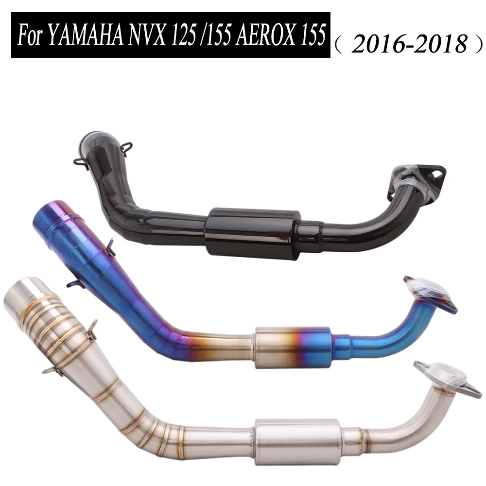 

Передняя выхлопная труба для мотоцикла, глушитель выхлопной трубы, модифицированные выхлопные системы для Aerox155 NVX 125 155 NVX125 NVX155 2016 2017-2018
