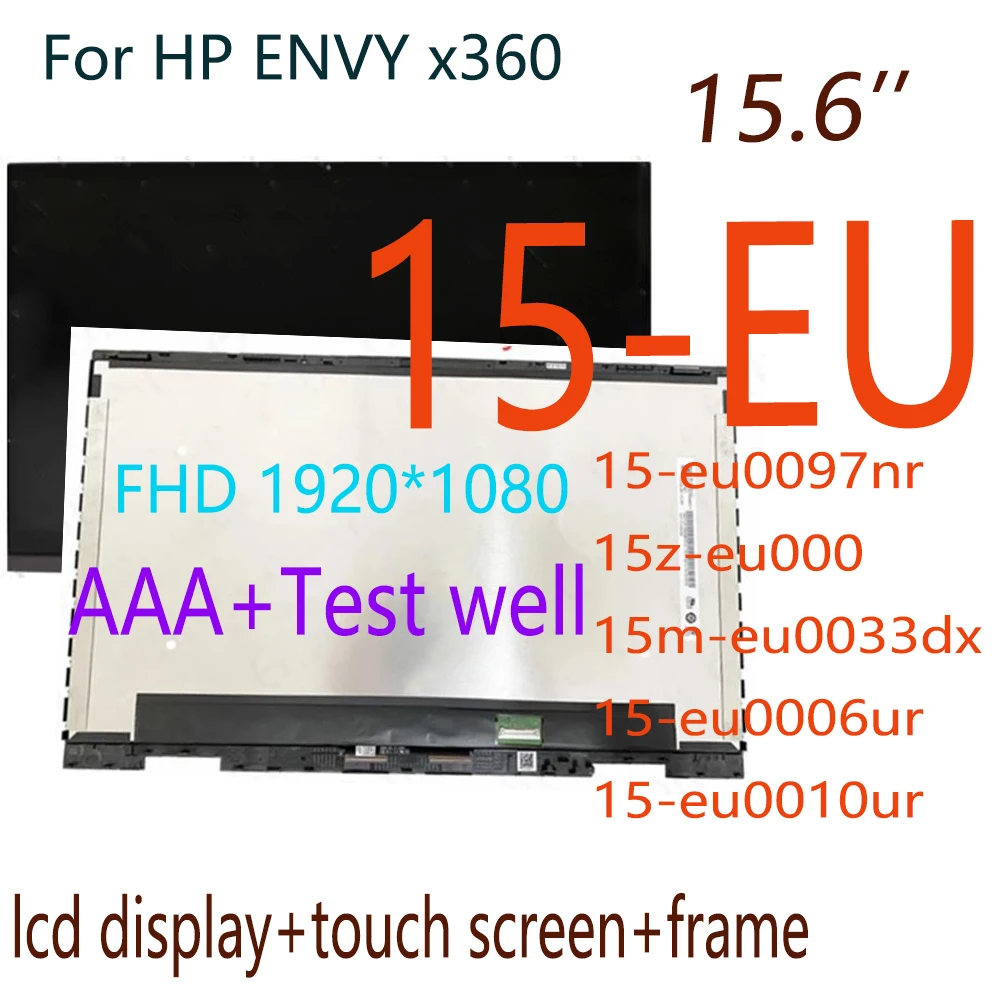

15.6 inch B156HAN02.5 For HP ENVY x360 15-EU 15-eu0097nr 15z-eu000 15-eu0010ur LCD Display Touch screen Digitizer Assembly Frame