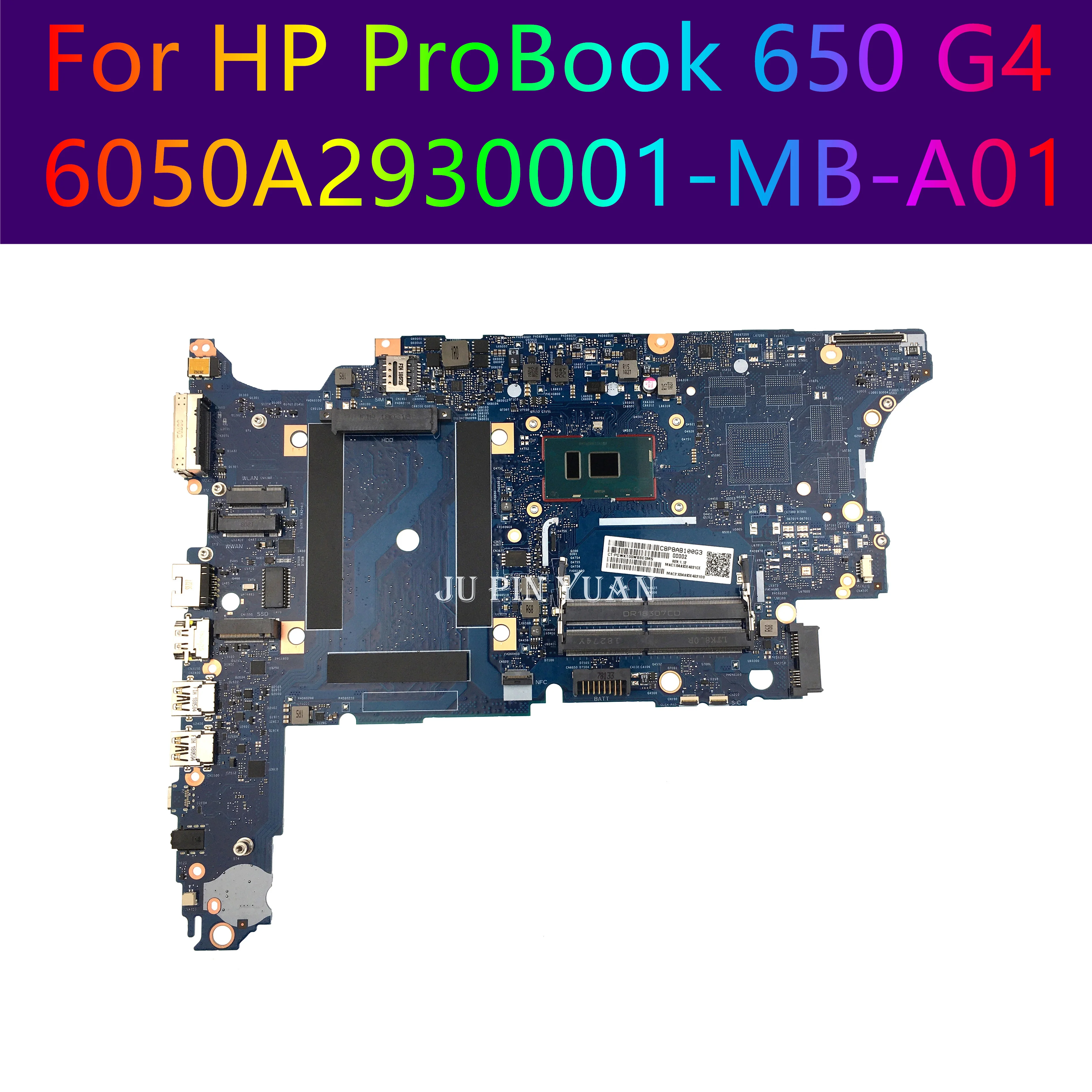 

For HP ProBook 650 G4 Laptop Motherboard 6050A2930001-MB-A01 L24852-601 L27307-601 Mainboard L24849-601 L24853-601 Full Tested