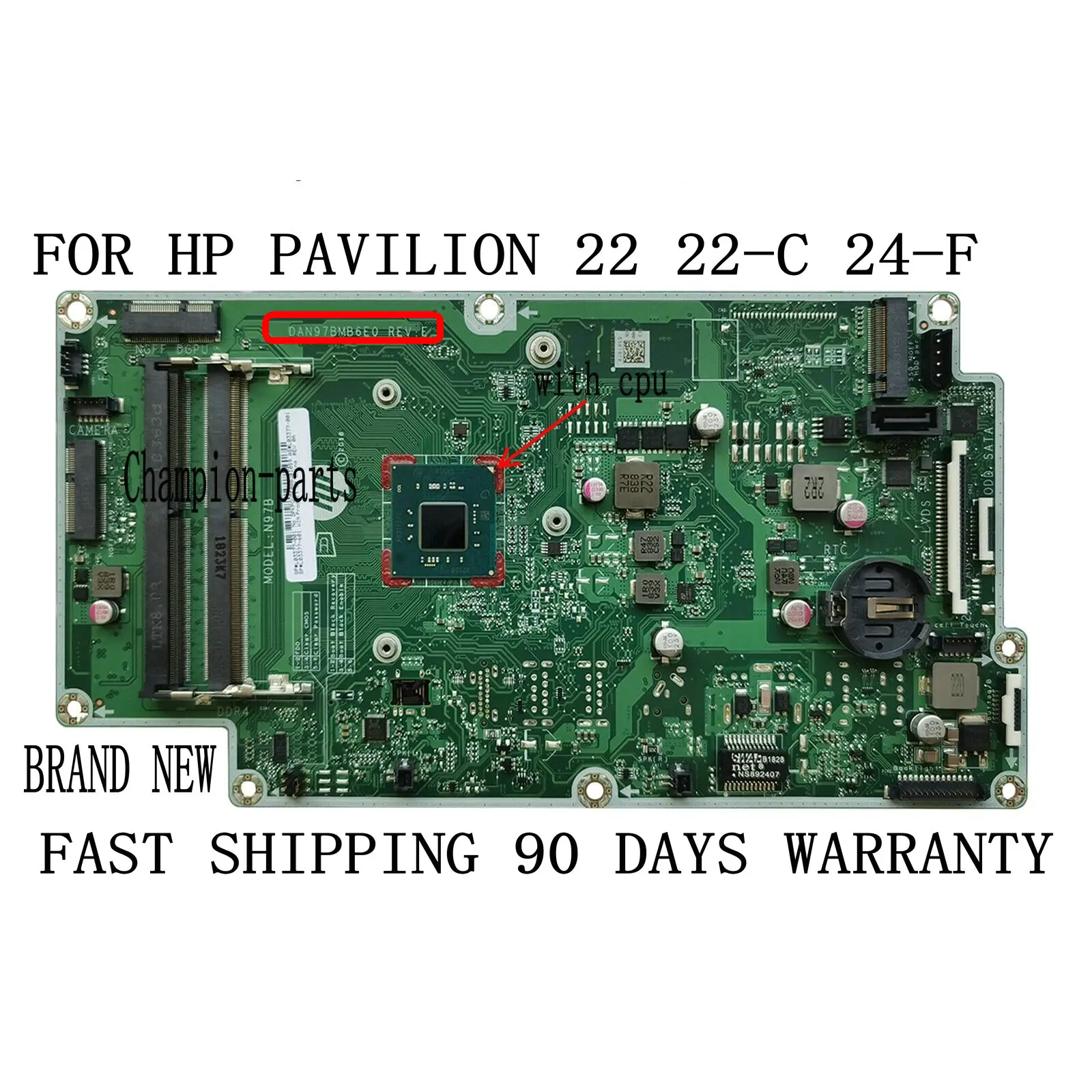 

BRAND NEW DAN97BMB6E0 REV :E FOR HP Pavilion 22 22-C 24-F MAINBOARD ONBOARD CPU TESTED OK