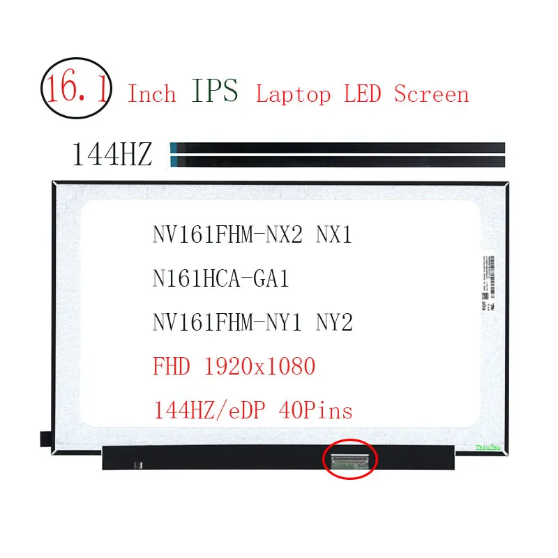 Фото N161HCA-GA1 16,1-дюймовый 144Гц LED-экран для ноутбуков NV161FHM-NX2 1920x1080, тонкий, 40-контактный, IPS, без сенсорного ввода, сменная матрица дисплея №1