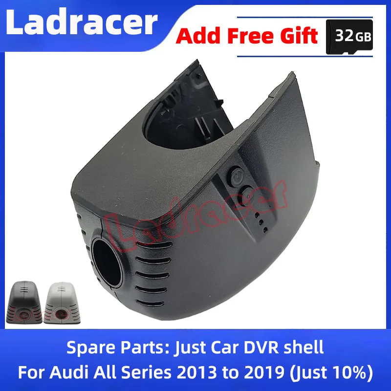 

Автомобильный видеорегистратор Ladracer AD05 для Audi A4L S5 A5 A4 B8 TT RS S3 S4 S6 S7 S8 A1 A3 A6 A7 A8 Q2 Q3 Q5 Q7 Q8