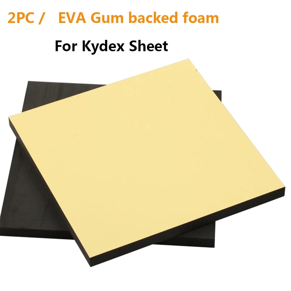 

2pcs EVA Gum backed foam for make Kydex sheet 320x320x2mm