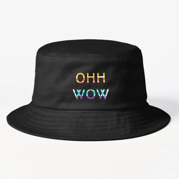 

Ohh Wow Ohh Wow Name Text Design Bucke Bucket Hat Outdoor Hip Hop Casual Sun Black Sport Fishermen Mens Fashion Fish Cheapu