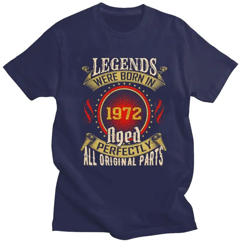 Фото Подарок на день рождения 53 лет Legend Are Born In 1972. Футболки для мужчин. Повседневные футболки с короткими рукавами. Свободные футболки из чистого хлопка. №1