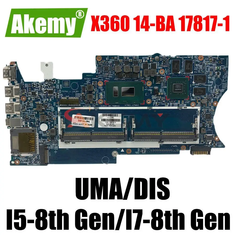 

17817-1 Laptop Motherboard For HP PAVILION X360 14-BA Original Mainboard I5-8th Gen I7-8550 CPU Mainboard 939381-601 939382-001