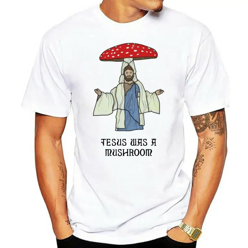 Jesus Was a Mushroom Men's Parody T-Shirt Terence McKenna Street Wear