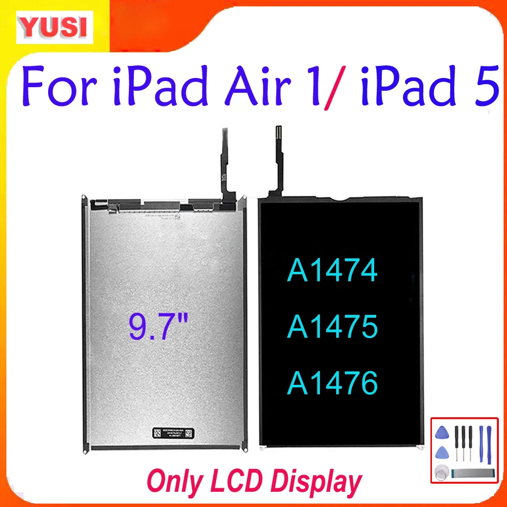 Фото ЖК-дисплей 9,7 дюйма для iPad Air 1, iPad 5, A1474, A1475, A1476, замена ЖК-дисплея для iPad Air, ЖК-дисплей для iPad 5