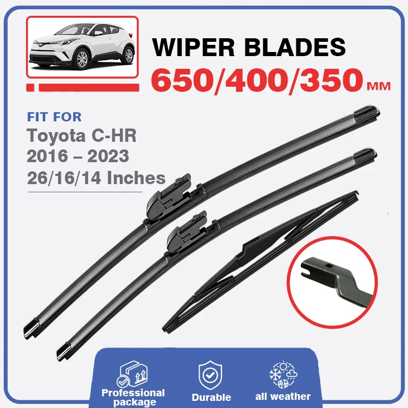 LHD RHD Front Rear Wiper Blades Set For Toyota C-HR CHR 2016 2017 2018 2019 2020 2021 2022 2023 Windscreen Windshield 26"16"14"