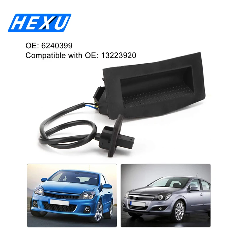 

6240399 13223920 Rear Trunk Tailgate Opening Switch For GM Opel Astra 2004-2010