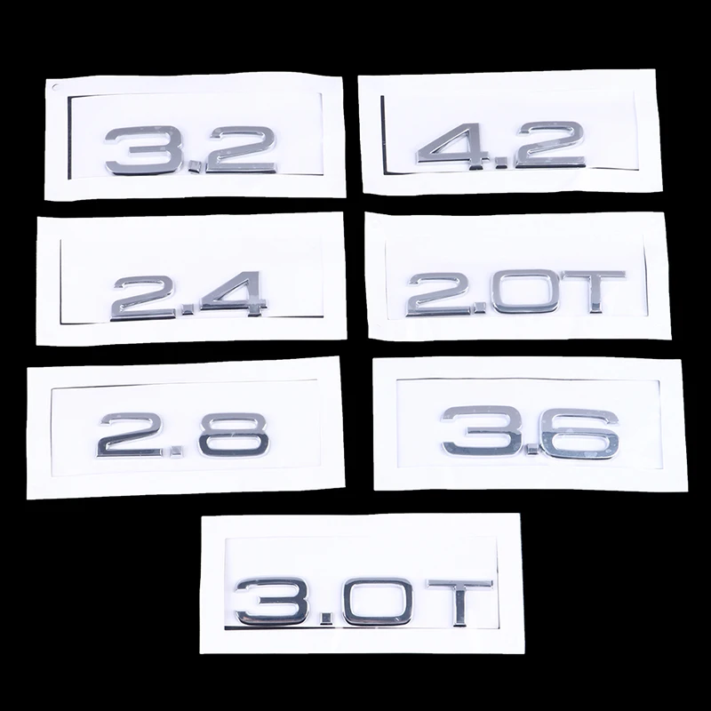 

For Audi A3 A4 A5 A6 A7 A8 Q3 Q5 Q7 3.2 3.0T 2.0T 4.2 2.4 3.6 Rear Trunk Emblem Logo Badge Sticker Car Displacement