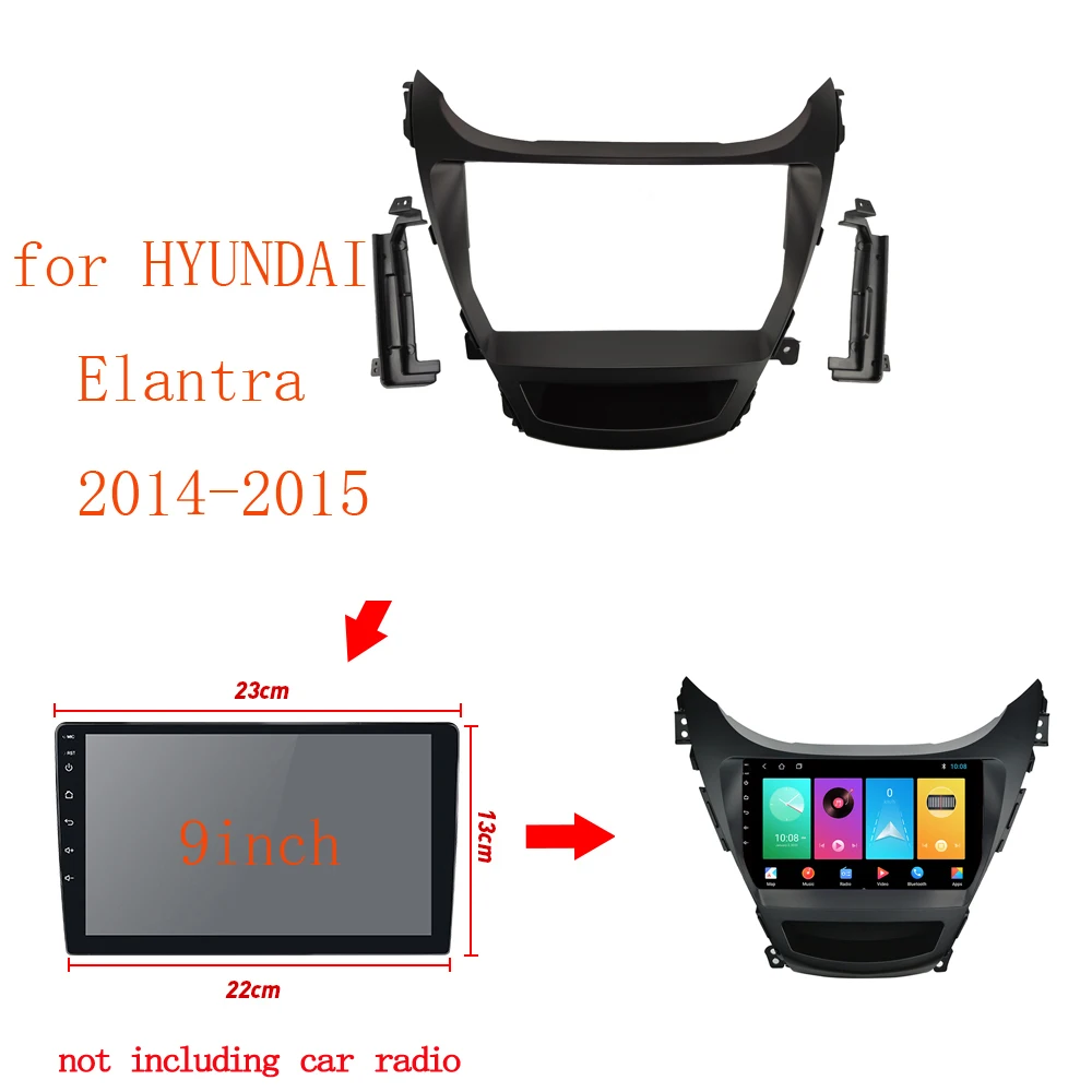 

2din 9Inch Car Radio Fascia for Hyundai Elantra 2014 2015 Dash Kit Refitting Installation Frame Stereo Panel Head Unit Bezel