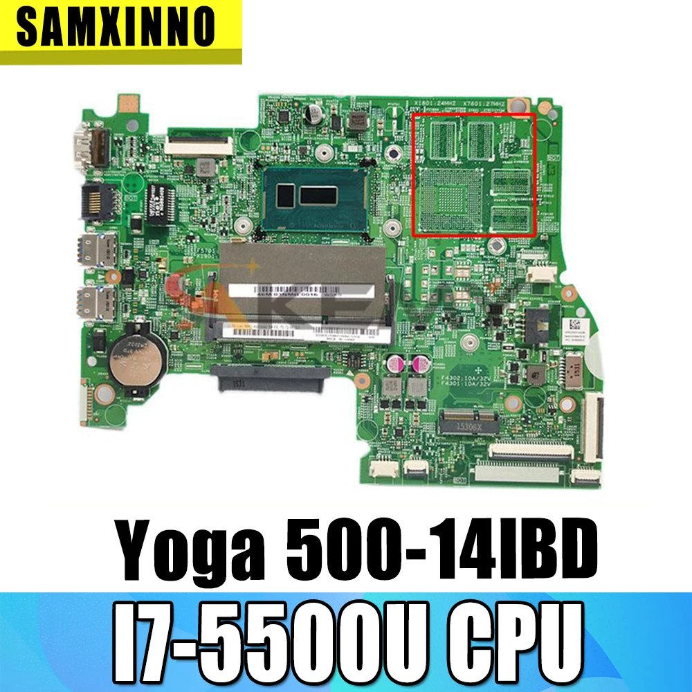 

LT41 MB 14217-1M Laotop motherboard for Lenovo YOGA 500-14IBD FLEX3-1470 (14 inch) original mainboard I7-5500U GM
