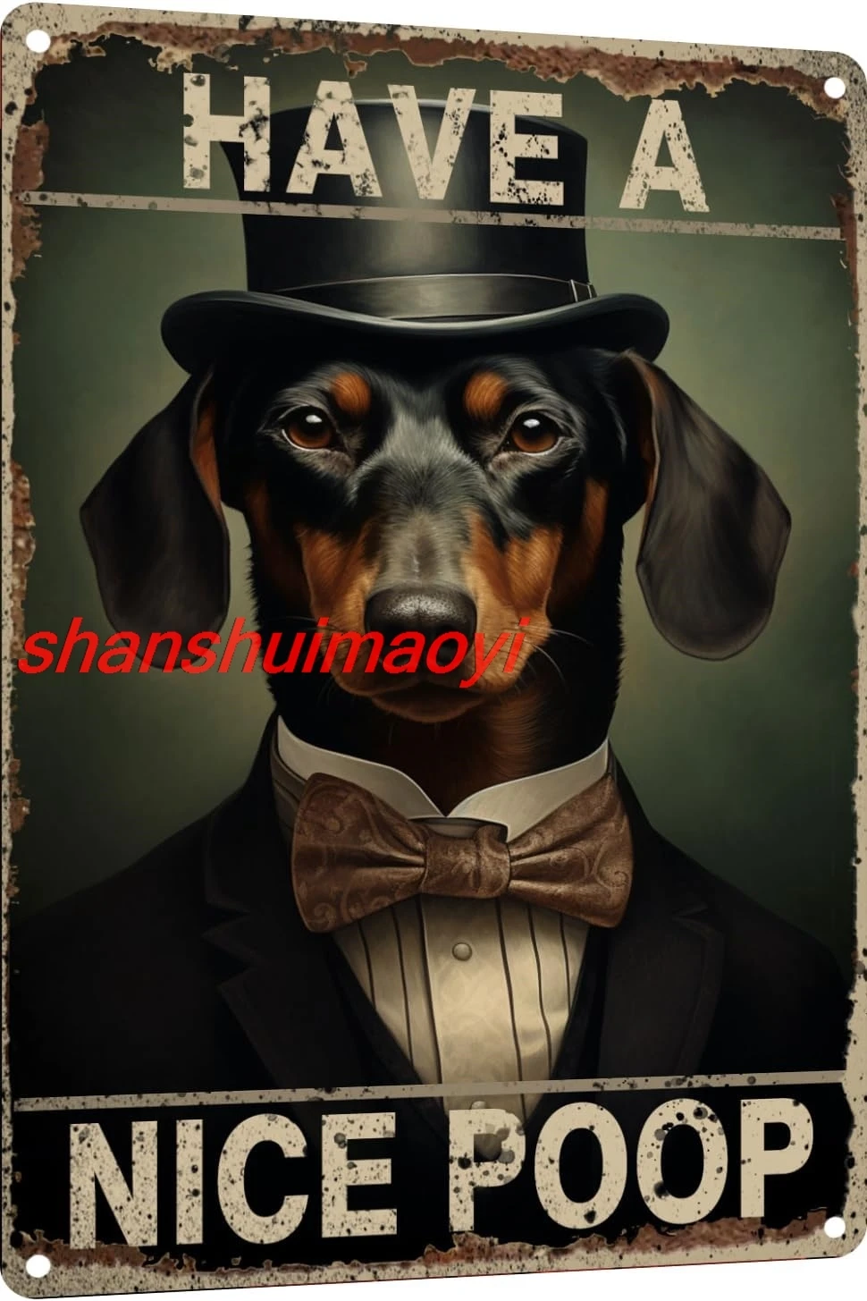 Такса Have a Nice Poop Ванная комната Забавная новинка Металлическая вывеска Ретро