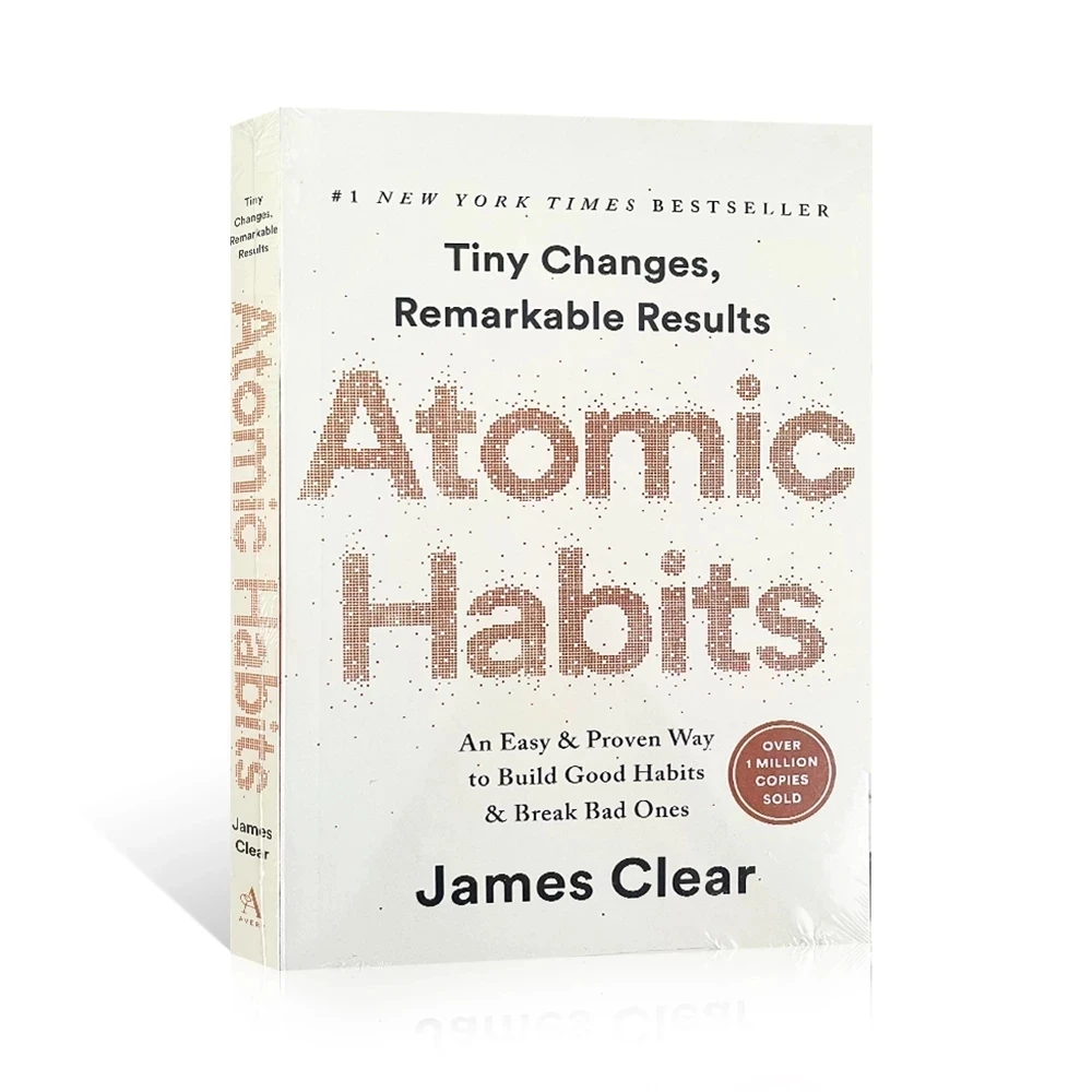 

Atomic Habits By James Clear An Easy Amp Proven Way Build Good Habits Amp Break Bad Ones Self-management Self-improvement Books