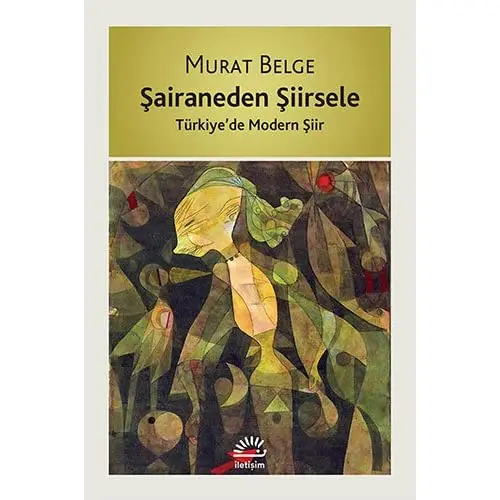 

Sairaneden Siirsele - Türkiye'de Modern Sigh