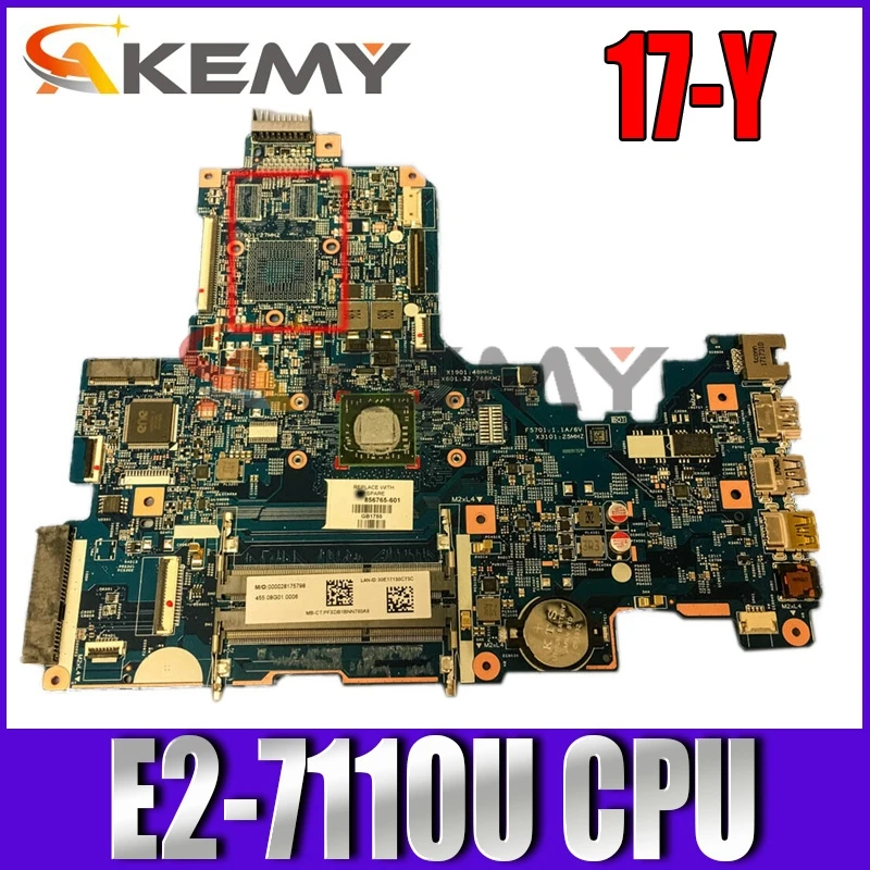 

100% WORKING 856763-601 for HP 17-Y Laptop Motherboard 856763-001 E2-7110U CPU DDR3 448.08G03.0011 tested ok