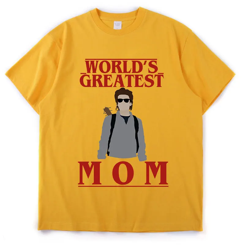 

2022 Summer Steve Harrington Stranger Thing T Shirt =Men Women World's Greatest Mom Print T-shirts Summer Tee Shirt