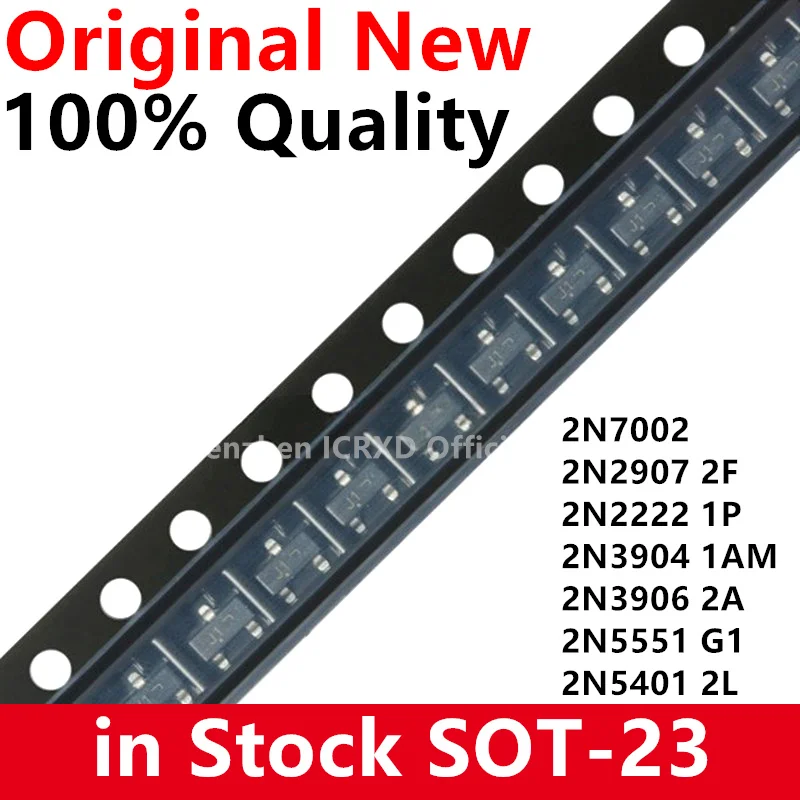 100 шт. 2N7002LT1G 2N7002 SOT-23 SMD 702 MMBT2907A 2F 2N2222 1P 2N3904 1AM 2N3906 2A 2N5551 G1 2N5401 2L MMBT2222A MMBT5551