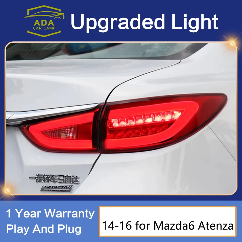 

For Mazda 6 Atenza 2013 - 2018 Rear Running Lamp + Brake + Reverse Light + Turn Signal Light Car LED Taillight Tail Light