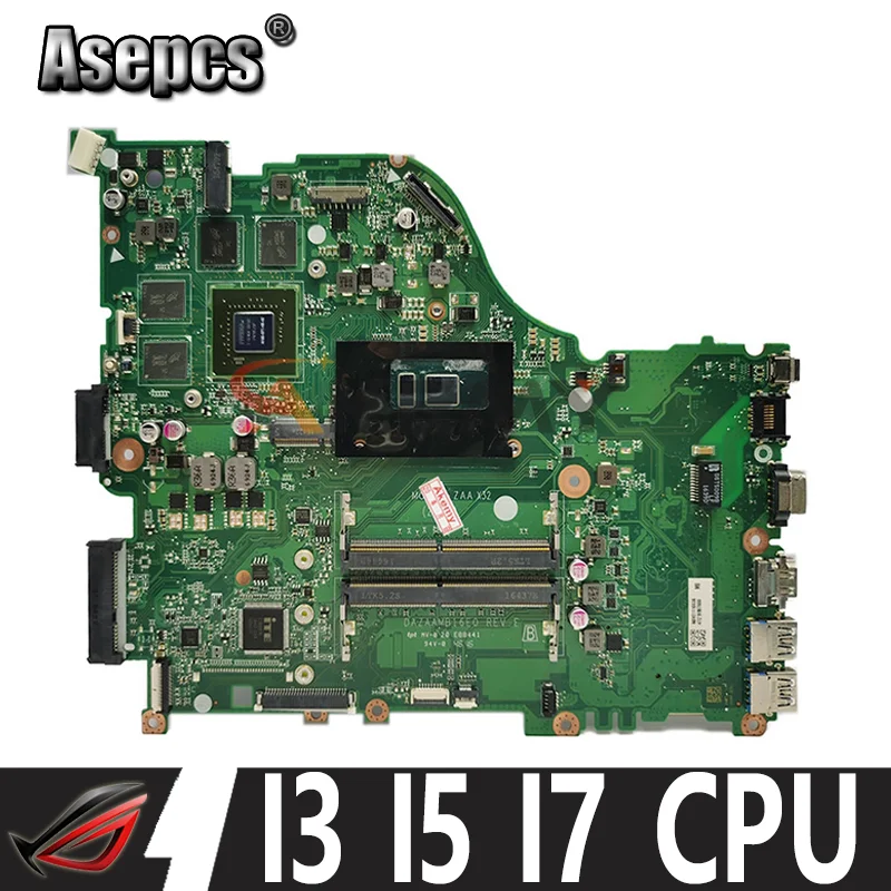 

DAZAAMB16E0 with I3 I5 I7 CPU GTX950M Mainboard For ACER Aspire E5-575 E5-575G F5-573 F5-573G E5-774G E5-774 Laptop Motherboard