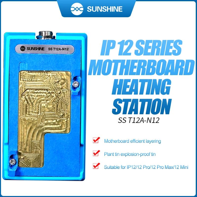 

SUNSHINE SS-T12A-N12 IP12 Series Motherboard layering Repair Heating Station For iPhone 12 12 Pro 12 Pro max 12 Mini