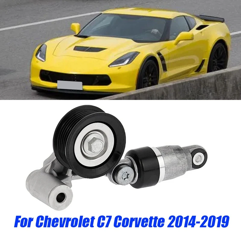 

Car Serpentine Belt Tensioner 12686272 For Chevrolet C7 Corvette 2014-2019 Engines Drive Tensioner 12658273 12668977 Durable