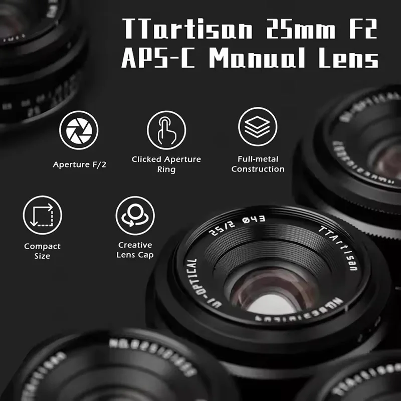 Фото Объектив TTArtisan 25mm F2 MF для беззеркальных камер Canon RF, Nikon Z, Sony E, Fujifilm XF, Panasonic, Olympus M43, XT10, XT5, A6400, A6300 №4