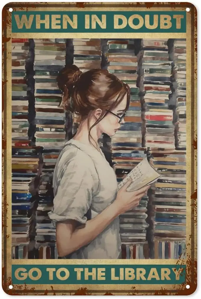 Винтаж When in Doubt Go to Library Металлическая жестяная вывеска - Ретро тарелка Настенный