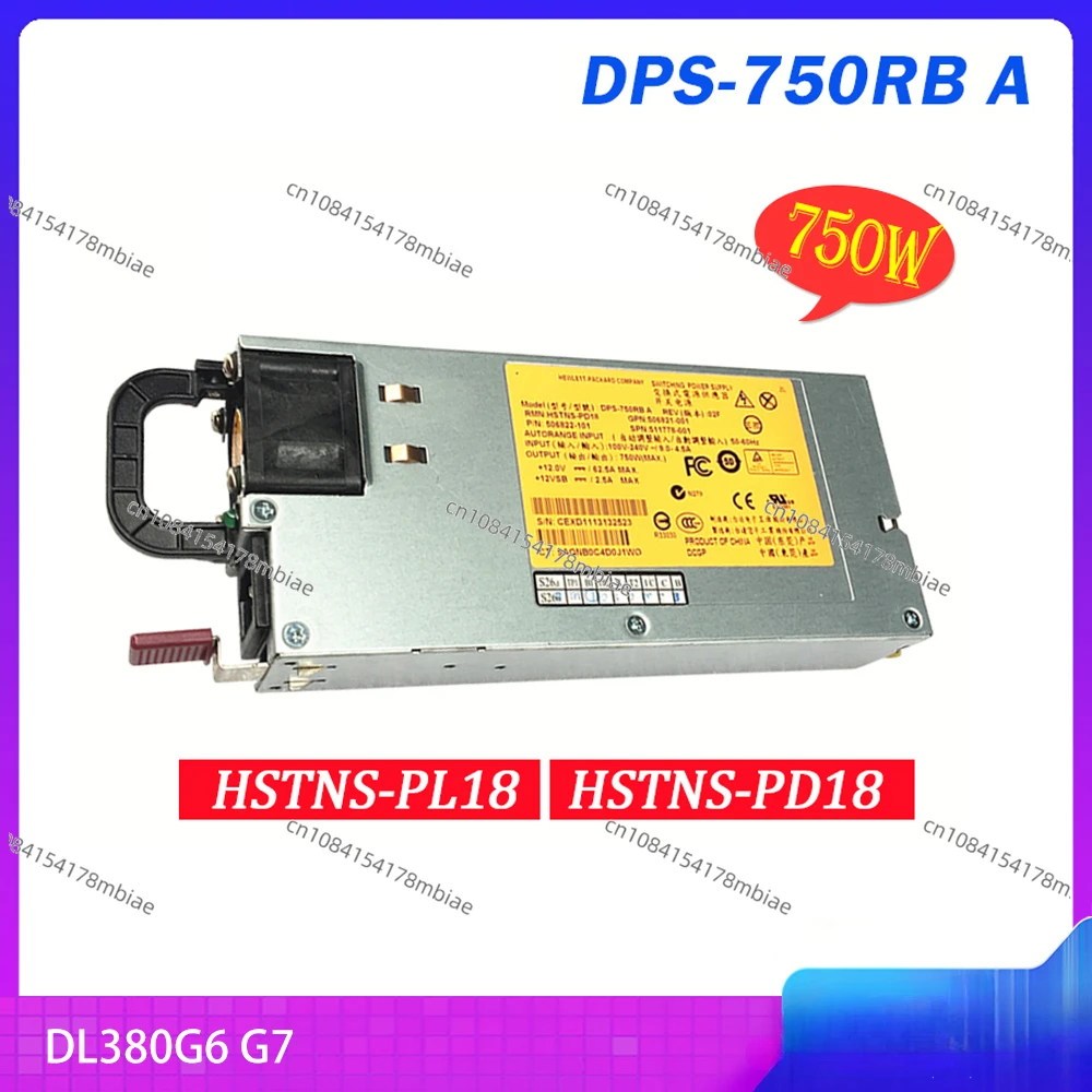 DPS-750RB A для HP DL380G6 G7 блок питания сервера HSTNS-PL18 506821-001 511778-001 506822-101 512327-B21 HSTNS-PD18 750W