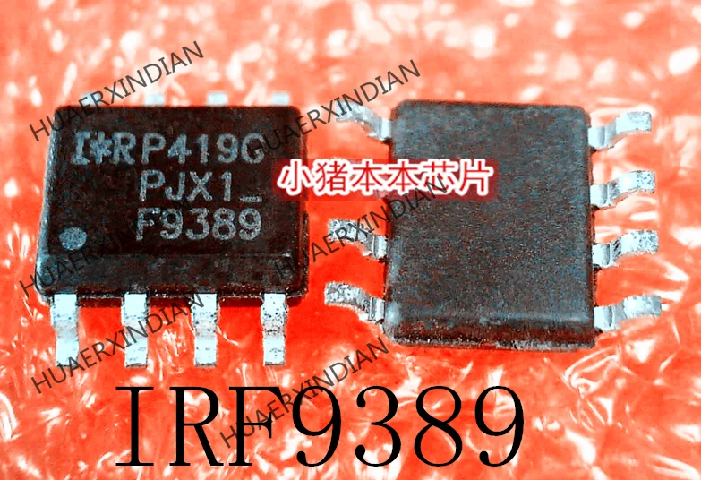

New Original IRF9389 IRF9389TRPBF F9389 SOP-8