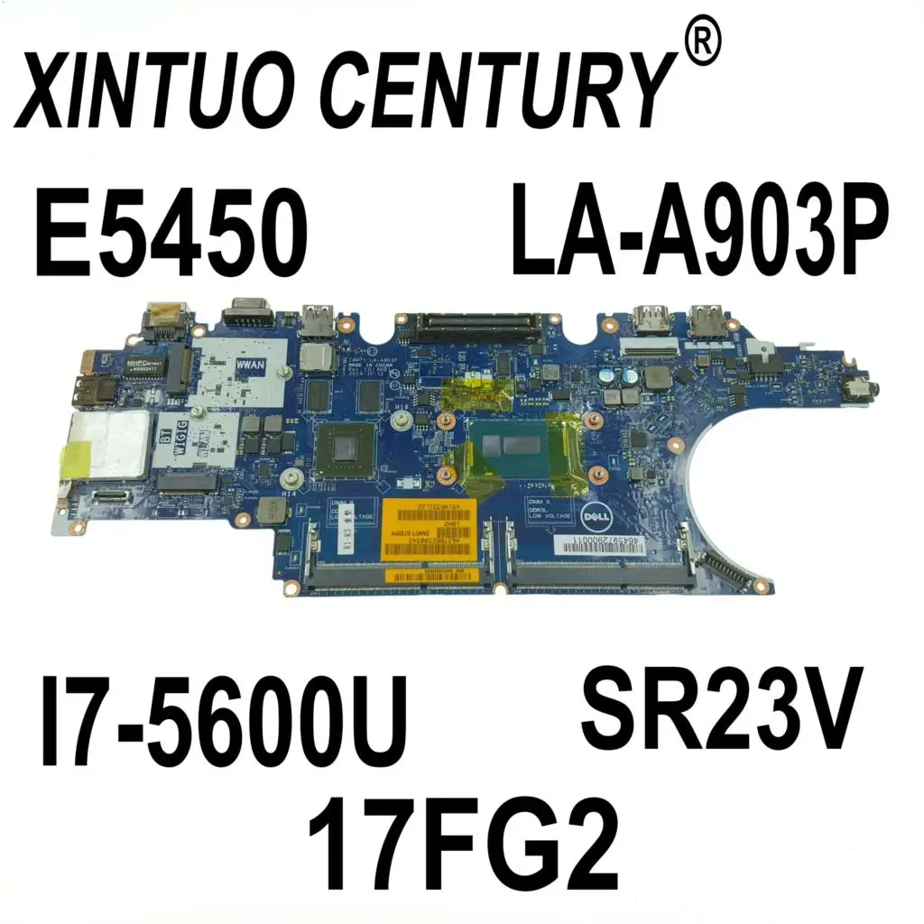 

CN-017FG2 017FG2 17FG2 For Dell Latitude E5450 Motherboard ZAM71 LA-A903P SR23V I7-5600U 840M/2GB DDR3 100% Tested