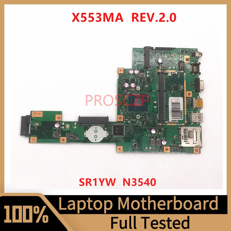 X553MA REV.2.0 Mainboard For ASUS Laptop Motherboard SR1YW N3540 CPU 100% Full Tested Working Well