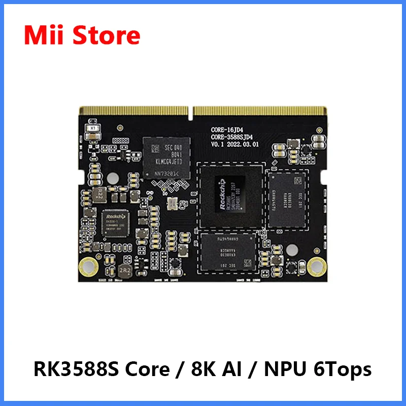 

Rockchip RK3588S Core Board 8K AI MainBoard 8-core 64-bit 4GB/8GB/16GB LPDDR4 NPU 6Tops Support Android Debian11AIoT